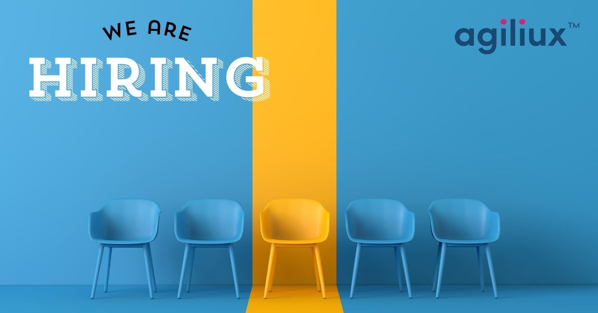 Agiliux is Hiring Agiliux is Hiring
