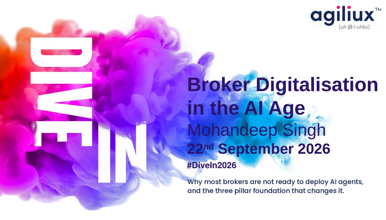 Broker Digitalisation In The AI Age, Why The Foundation Comes Before The Agents Broker Digitalisation In The AI Age, Why The Foundation Comes Before The Agents